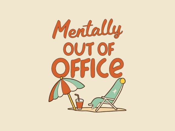Download Mentally out of Office Summer Design - Summer design Collection